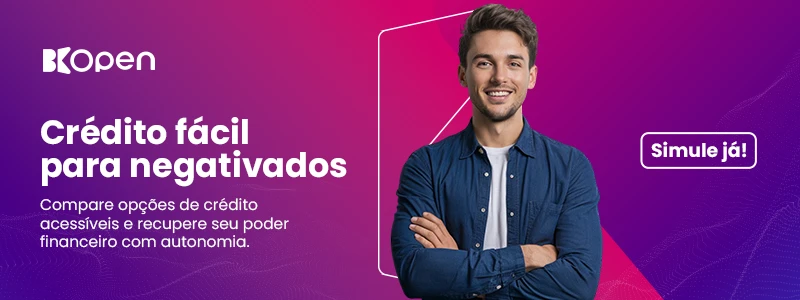 Crédito fácil para negativados. Compare opções de crédito acessíveis e recupere o seu poder financeiro com autonomia. Simule já! BKOpen!